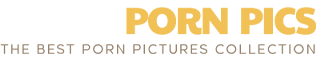 Porn Pics